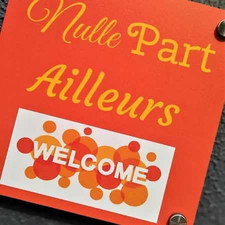 'nulle Part Ailleurs' *